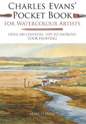 Charles Evans Charles Evans’ Pocket Book for Watercolour Artists (Tascabile)