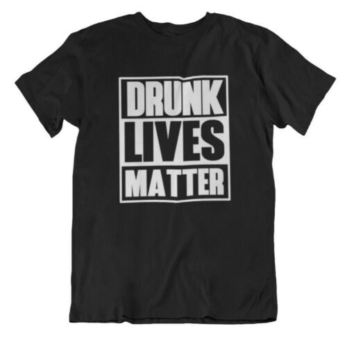 T-shirt Drunk Lives Matter boisson de jour mode vacances St Patrick Day Tee - Photo 1/14