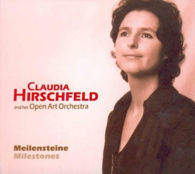 Claudia Hirschfeld - Meilensteine - Claudia Hirschfeld CD PXVG The Cheap Fast