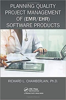 Richard Chamberlain - Planning Quality Project Management of EMR/EHR - S9000z