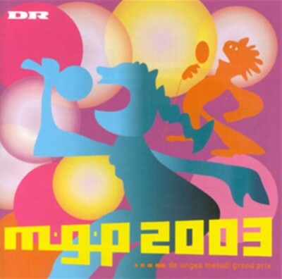 Dansk Melodi Grand Prix Junior 2003 (CD)