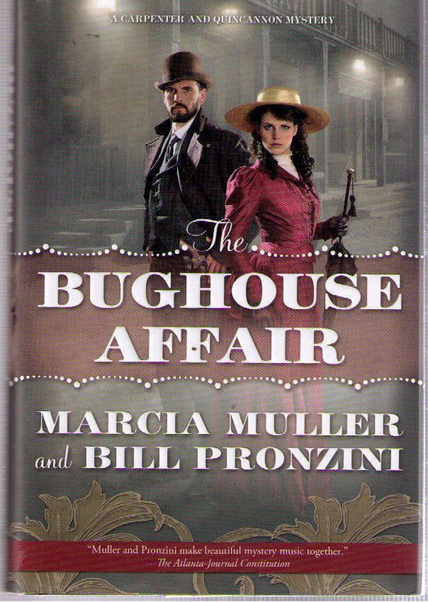 The Bughouse Affair by Marcia Muller & Bill Pronzini (2015) TPB UNREAD