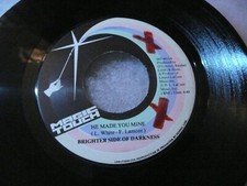 record 45 Brighter Shade of Darkness   He Made You Mine on Magic Touch  VG++