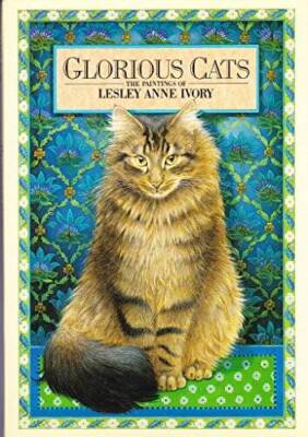 Glorious Cats - Hardcover By Ivory, Lesley Anne - GOOD