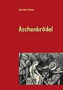 Aschenbrödel | Buch | 9783837067712
