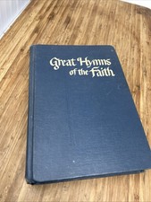 Great Hymns of the Faith Sixteenth printing 1972 Songbook