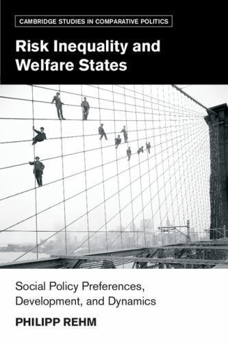 Risk Inequality and Welfare States Rehm Hardback Cambridge University Press