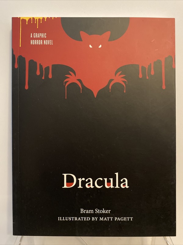 Bran Stoker's Dracula, A Graphic Horror Novel Illustrated by Matt Pagett