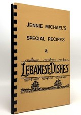 Jennie Michael's Special Recipes and Lebanese Dishes Jennie Michael's Special Recipes and Lebanese Dishes