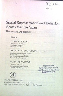 Spatial Representation and Behaviour Across the Life Span: Theory and Applicatio