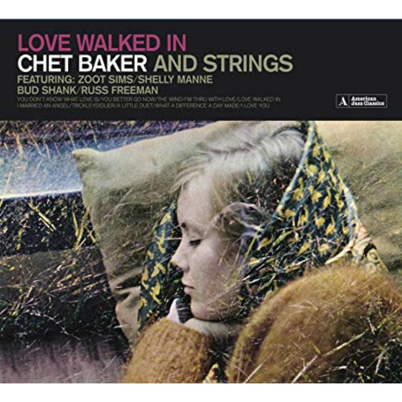 Chet Baker & Strings Love Walked In - Image 3