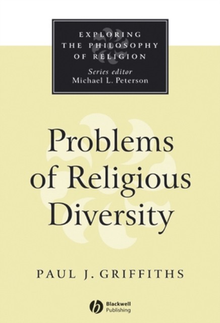 Problems of Religious Diversity Griffiths Paperback Wiley–Blackwell