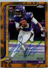 2025 Topps Chrome Tai Felton Gold Refractor (RAW)