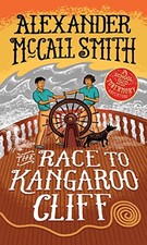 The Race to Kangaroo Cliff: A Sc... by Alexander McCall Smi Paperback / softback