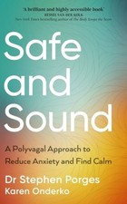 Safe and Sound by Dr Stephen W. Porges Paperback