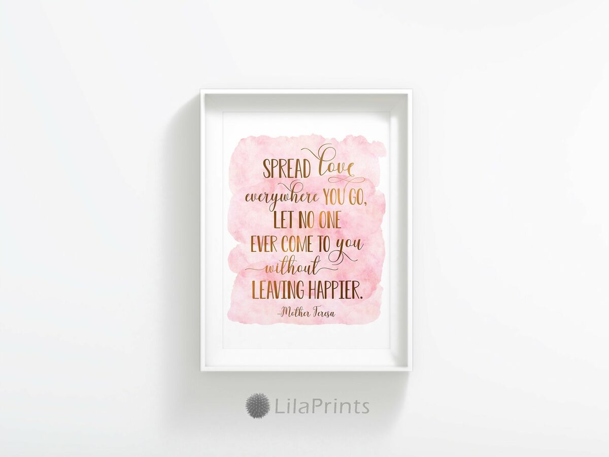 Spread Love Everywhere You Go - Art Print