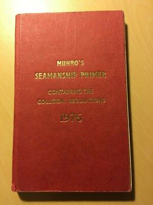 MUNRO'S SEAMANSHIP PRIMER - Hardback Booklet (1976)
