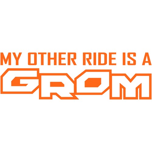 My Other Ride Is A Grom 6" Vinyl Decal Sticker Stickers Car Window Honda MSX125 - 第 11/12 張圖片