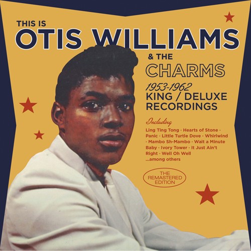 Otis Williams - 1953-1962 King / Deluxe Recordings