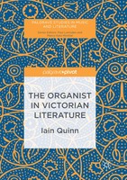 The Organist In Victorian Literature | Iain Quinn | Taschenbuch | Ix | Englisch