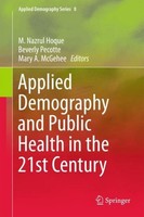 Applied Demography And Public Health In The 21St Century Mary A. Mcgehee