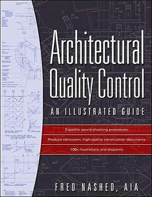 Architectural Quality Control: An Illustrated Guide Nashed,Fred