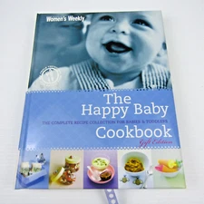 The Happy Baby Cookbook: The Australian Women's Weekly HC Recipes Gift Edition