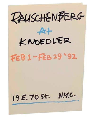 Robert RAUSCHENBERG / RAUSCHENBERG BEI KNOEDLER 1. Auflage 1992 #177561
