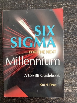 Six Sigma for the Next Millennium: Pre Owned Paperback VG