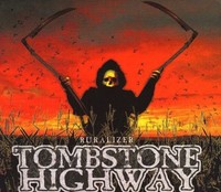 Tombstone Highway - Ruralizer - Cd - G3Z
