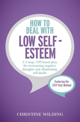 Christine Wilding How to Deal with Low Self-Esteem (Taschenbuch)