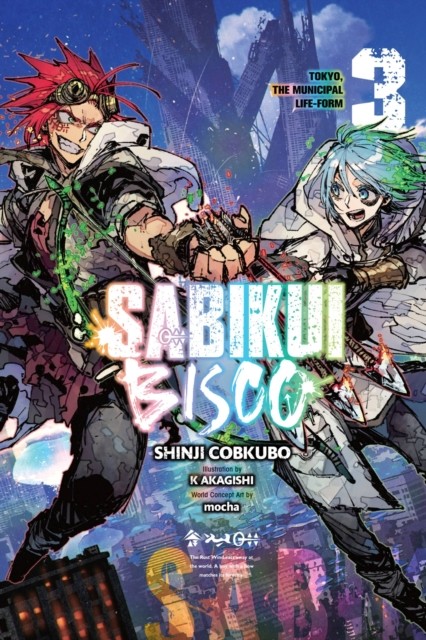 Sabikui Bisco, Vol. 3 (light novel) by Jake Humphrey (Paperback Book)