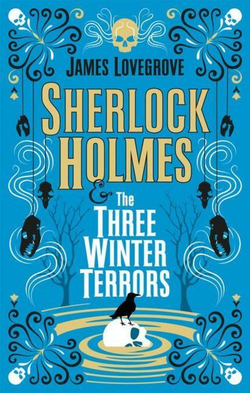Sherlock Holmes - Sherlock Holmes & The Three Winter Terrors ...