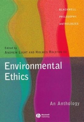 Environmental Ethics : An Anthology Paperback