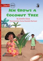 Jennifer Enosa | Jen Grows A Coconut Tree - Our Yarning | Taschenbuch | Englisch
