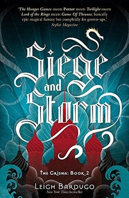 The Grisha: Siege and Storm: Book 2 by Bardugo, Leigh 1780621701 The Fast Free