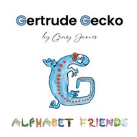 Gensy James | Gertrude Gecko | Taschenbuch | Englisch (2025) | Gensy James