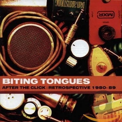 After the Click: Retrospektive 1980-1989 von Biting Tongues [Audio CD]