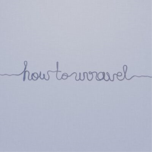 Kilometre Club How to Unravel (Vinyl LP) 12" Album (Limited Edition)