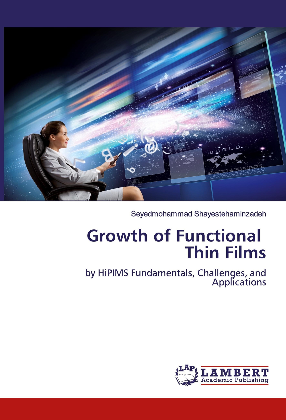 Thumbnail - Growth Of Functional Thin Films | Seyedmohammad Shayestehaminzadeh |
