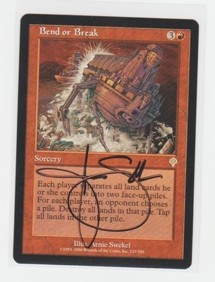 Magic the Gathering ~ Bend or Break ~ M/NM ~ Invasion ~  Signed by Artist