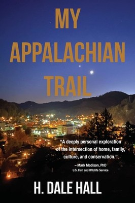 My Appalachian Trail by Hall