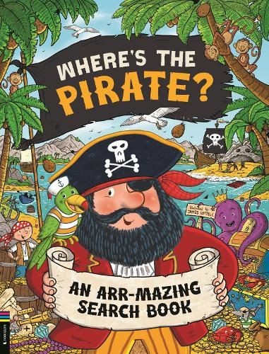 Where’s the Pirate?: An Arr-mazing Search Book (Search and Find Activity)