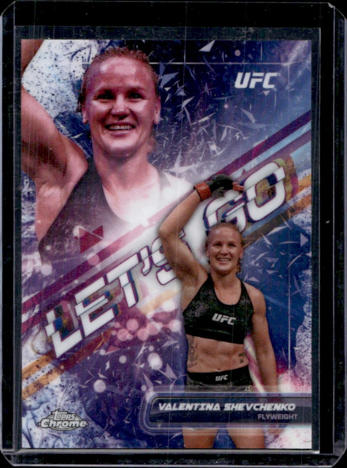 2024 Topps Chrome UFC Valentina Shevchenko Let's Go #LGO-13