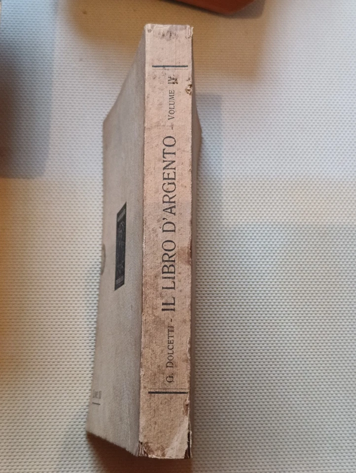 G. Dolcetti - Il libro d'Argento - Storia famiglie nobili e cittadine - 1927 - Immagine 2 di 3