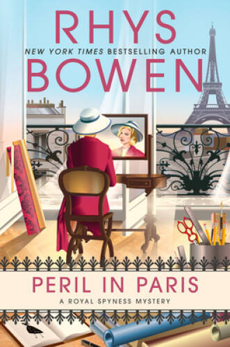 Peril in Paris (A Royal Spyness Mystery) - Hardcover By Bowen, Rhys - GOOD