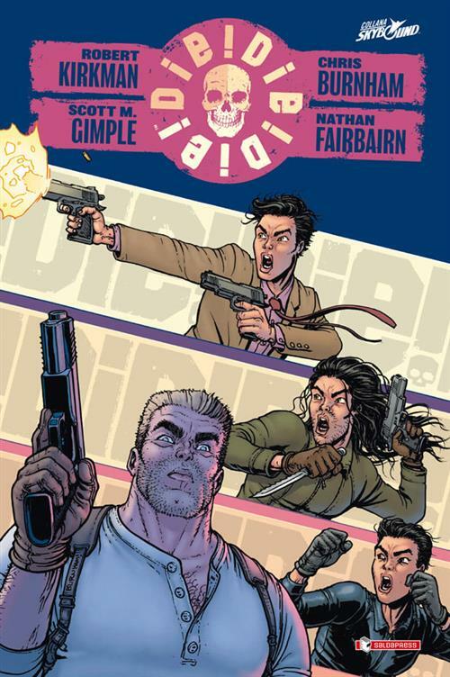 Die! Die! Die! 1 - Cartonato - Saldapress - ITALIANO NUOVO #MYCOMICS