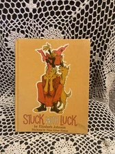 Stuck with Luck by Elizabeth Johnson 1967 1st Ed Hardcover
