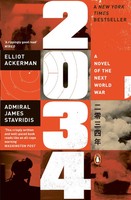 2034 | A Novel Of The Next World War | Elliot Ackerman (U. A.) | Englisch | Buch