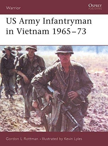 US Army Infantryman in Vietnam 1965-73: No.98 (Warrior) - Rottman, Gordon L.